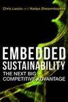 Embedded Sustainability "The Next Big Competitive Advantage"