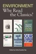 Environment Why Read the Classics