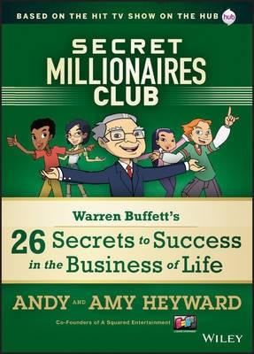 Secret Millionaire's Club "Warren Buffett's 26 Secrets to Success in the Business of Life"