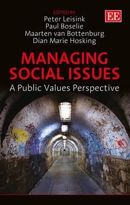 Managing Social Issues "A Public Values Perspective"