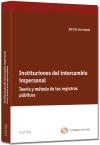 Instituciones del Intercambio Impersonal "Teoría y Método de los Registros Públicos"