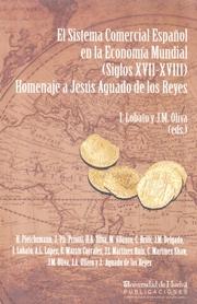 El sistema comercial español en la economía mundial (siglos XVII-XVIII) "Homenaje a Jesús Aguado de los Reyes"