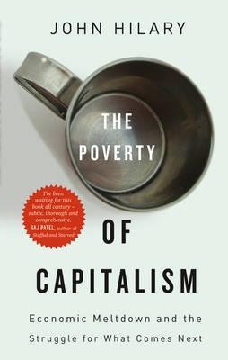 The Poverty of Capitalism "Economic Meltdown and the Struggle for What Comes Next"