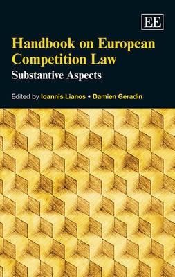 Handbook on European Competition Law "Substantive Aspects"