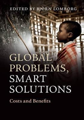 Global Problems, Smart Solutions "Costs and Benefits"