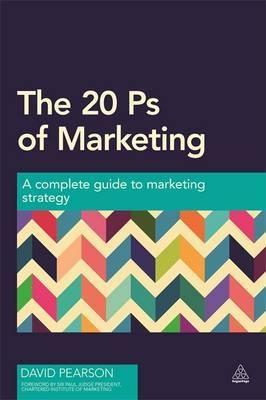 The 20 Ps of Marketing "A Complete Guide to Marketing Strategy"