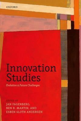 Innovation Studies "Evolution and Future Challenges"