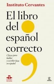 El libro del español correcto "Claves para hablar y escribir bien español"