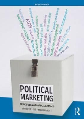 Political Marketing "Principles and Applications"
