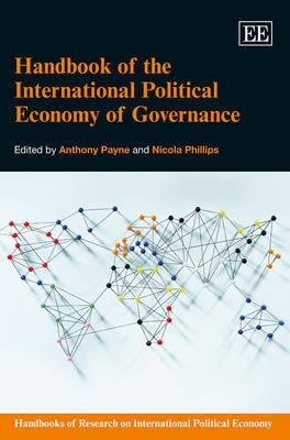 Handbook of the International Political Economy of Governance