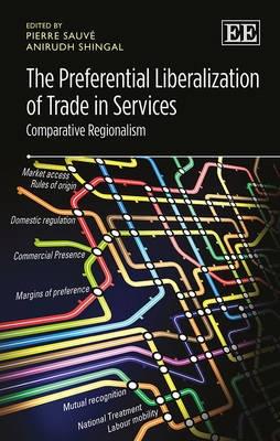 The Preferential Liberalization of Trade in Services "Comparative Regionalism"