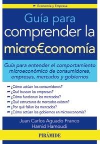 Guia para comprender la microeconomía