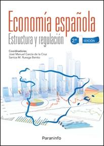 Economía española "Estructura y regulación"