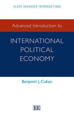 Advanced Introduction To International Political Economy