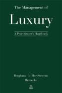 The Management of Luxury "A Practitioner's Handbook"