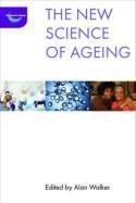 The New Science of Ageing