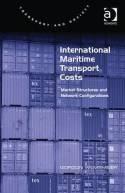 International Maritime Transport Costs "Market Structures and Network Configurations"