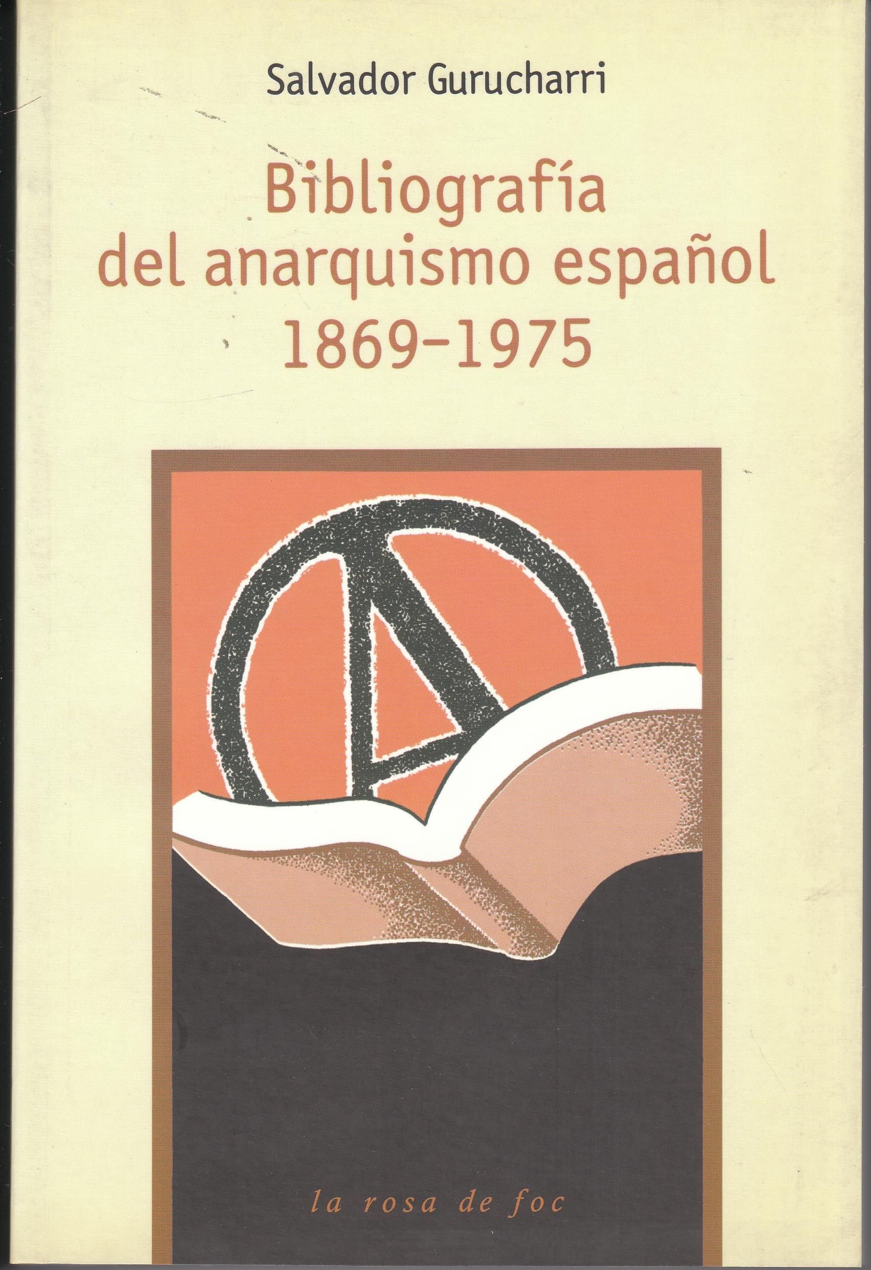 Bibliografía del Anarquismo Español