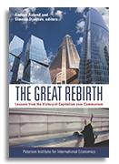 The Great Rebirth "Lessons from the Victory of Capitalism over Communism"