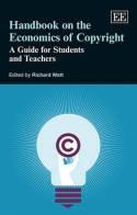 Handbook on the Economics of Copyright "A Guide for Students and Teachers"