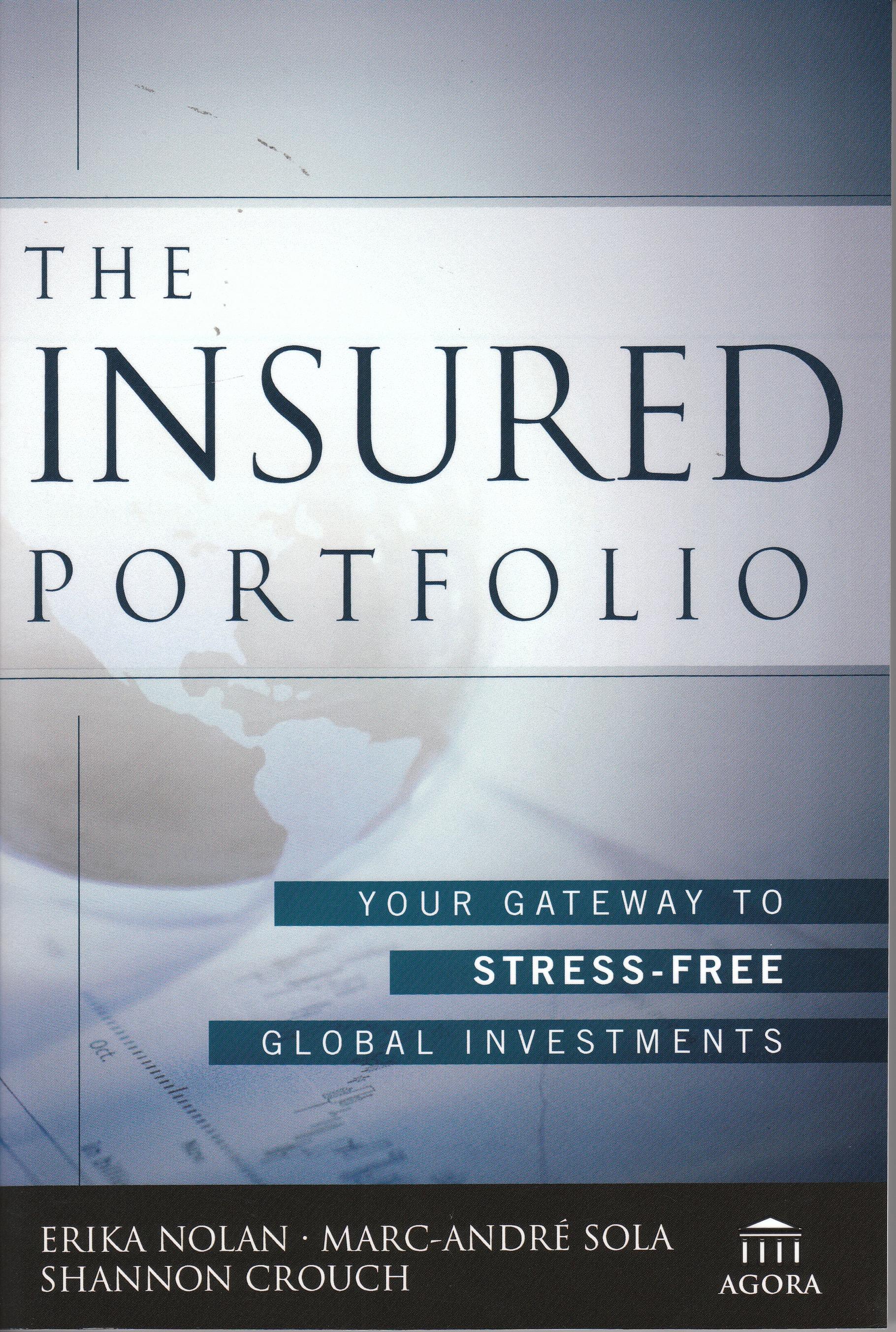 The Insured Portfolio "Your Gateway to Stress-Free Global Investments"