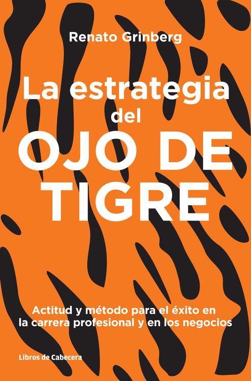 La estrategia del ojo del tigre