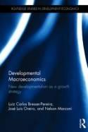 Developmental Macroeconomics "New Developmentalism as a Growth Strategy"