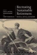 Recreating Sustainable Retirement "Resilience, Solvency, and Tail Risk"
