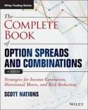 The Complete Book of Option Spreads and Combinations "Strategies for Income Generation, Directional Moves, and Risk Reduction + Website"
