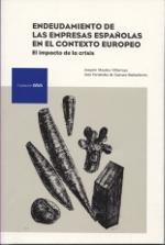 Endeudamiento de las empresas españolas en el contexto europeo "El impacto de la crisis"