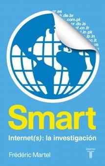 Smart "Internet(s): la investigación"
