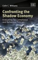 Confronting the Shadow Economy "Evaluating Tax Compliance and Behaviour Policies"