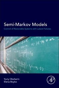 Semi-Markov Models "Control of Restorable Systems with Latent Failures"