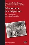 Memoria de la emigración "Ida y retorno de un trabajador andaluz"