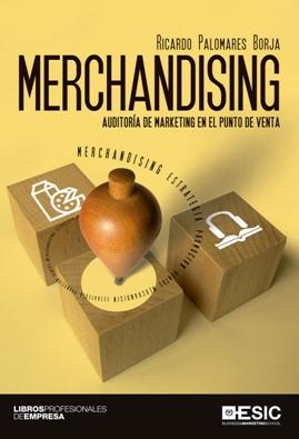 Merchandising "Auditoría de marketing en el punto de venta"