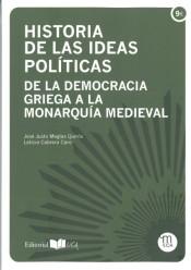 Historia de las ideas políticas "De la democracia griega a la monarquía medieval"