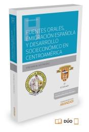 Fuentes orales, emigración española y desarrollo socioeconómico en centroamérica