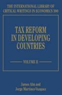 Tax Reform in Developing Countries "2 Vol. Set"