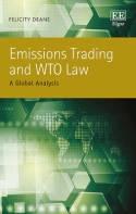 Emissions Trading and WTO Law "A Global Analysis"
