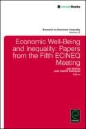 Economic Well-Being and Inequality "Papers from the Fifth ECINEQ Meeting"