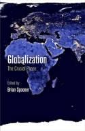 Globalization "A Crucial Phase"