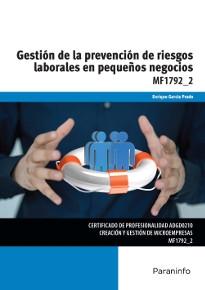 Gestión de la prevención de riesgos laborales en pequeños negocios "MF1792 2"