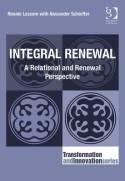 Integral Renewal "A Relational and Renewal Perspective"