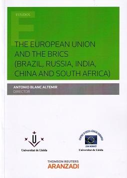 The European Union and the Brics (Brazil, Russia, India, China and South Africa
