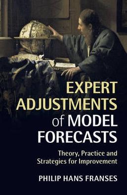 Expert Adjustments of Model Forecasts "Theory, Practice and Strategies for Improvement"