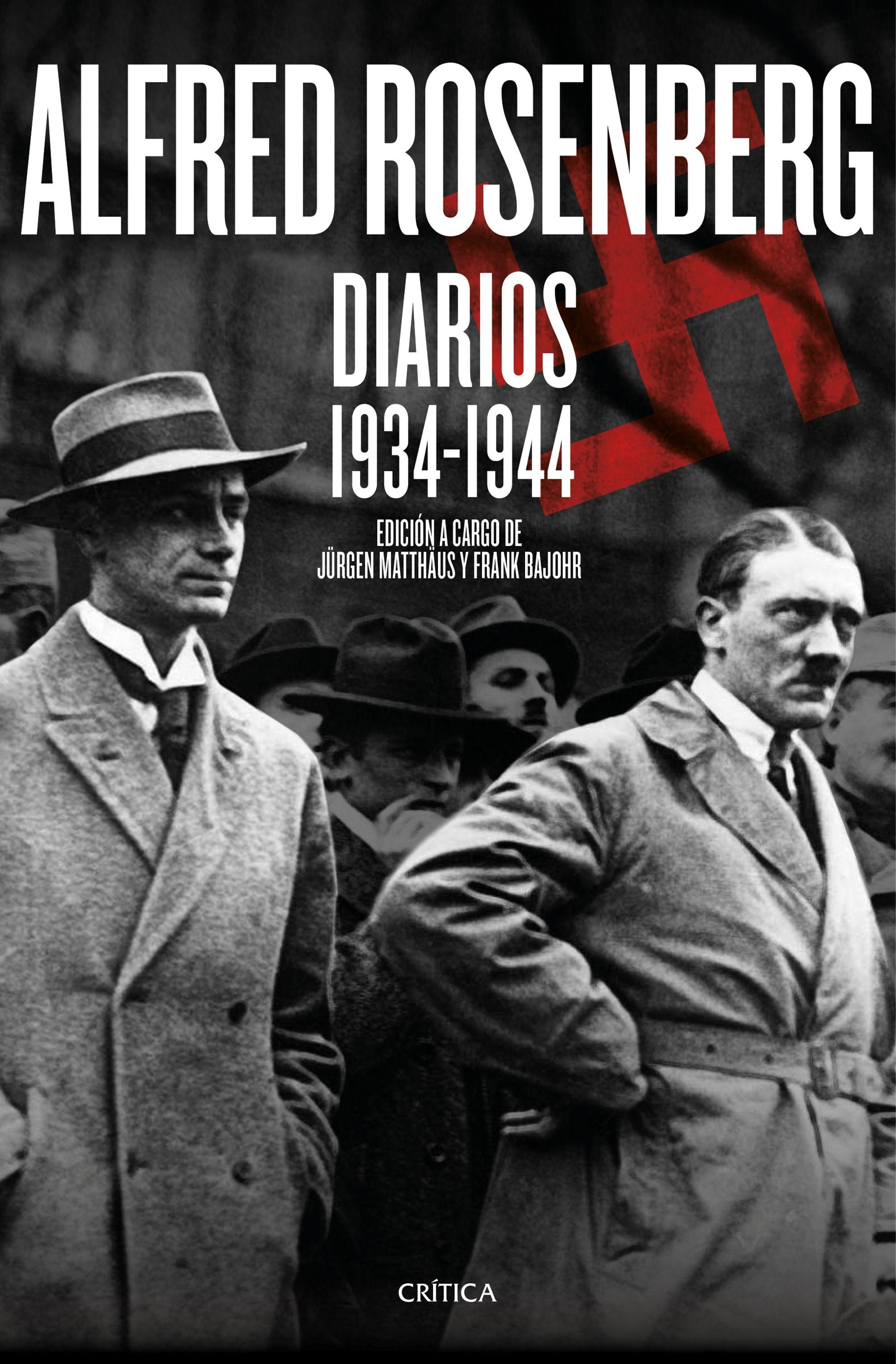 Alfred Rosenberg "Diarios 1934-1944"