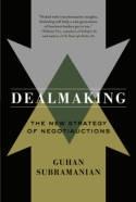 Dealmaking "The New Strategy of Negotiauctions"