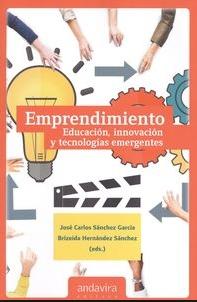 Emprendimiento "Educación, innovación y tecnologías emergentes"