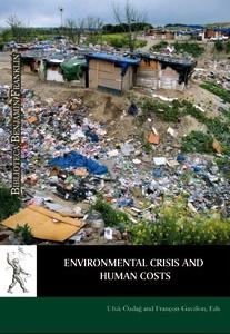 Enviromental Crisis and Human Costs