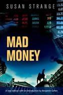 Mad Money "With an Introduction by Benjamin Cohen"